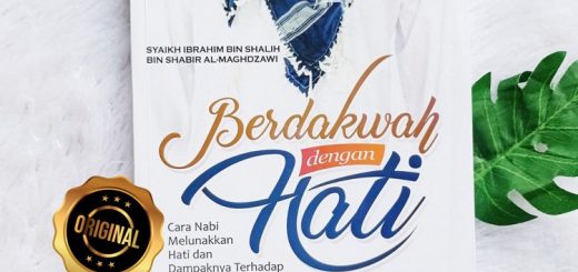 Buku Berdakwah Dengan Hati Cara Nabi Terhadap Keberhasilan Dakwah