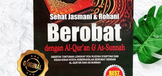 Buku Sehat Jasmani Rohani Berobat Dengan Al-Quran As-Sunnah