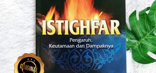 Buku Istighfar Pengaruh Keutamaan Dan Dampaknya