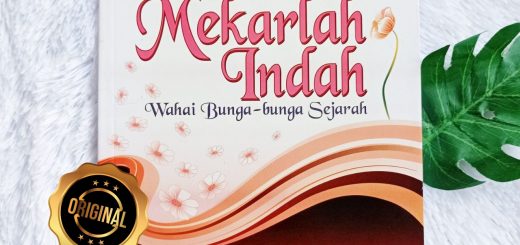 Buku Mekarlah Indah Wahai Bunga-Bunga Sejarah