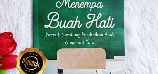 Buku Menempa Buah Hati Potret Gemilang Pendidikan Salaf