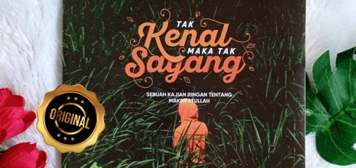 Buku Tak Kenal Maka Tak Sayang Meraih Surga Di Dunia