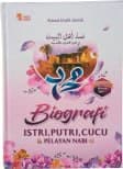 Buku Biografi Istri Putri Cucu Dan Pelayan Nabi