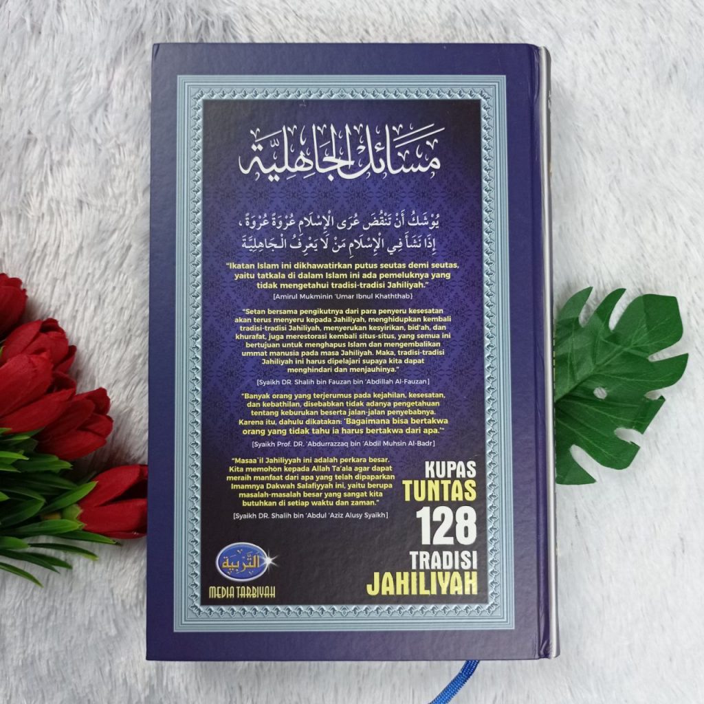 Buku 128 Tradisi Jahiliyah Keyakinan Adat Yang Menyelisihi Ajaran Nabi Muhammad