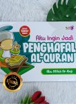 Buku Anak Aku Ingin Jadi Penghafal Al-Quran