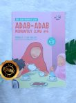 Buku Anak Serial Adab Menuntut Ilmu Jilid 4
