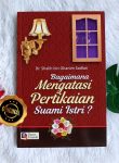 Buku Bagaimana Mengatasi Pertikaian Suami Istri ?