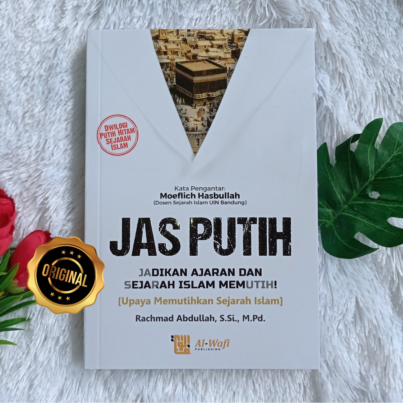 Buku Jas Putih Jadikan Ajaran Dan Sejarah Islam Memutih