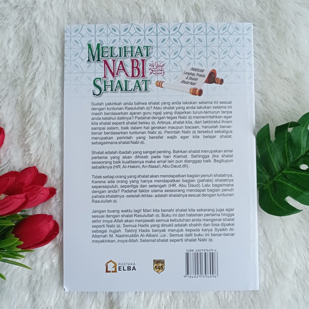 Buku Melihat Shalat Nabi Panduan Lengkap, Praktis Dan Shahih 