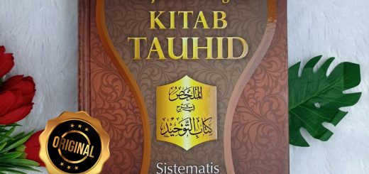 Buku Penjelasan Ringkas Kitab Tauhid Sistematis Dan Praktis