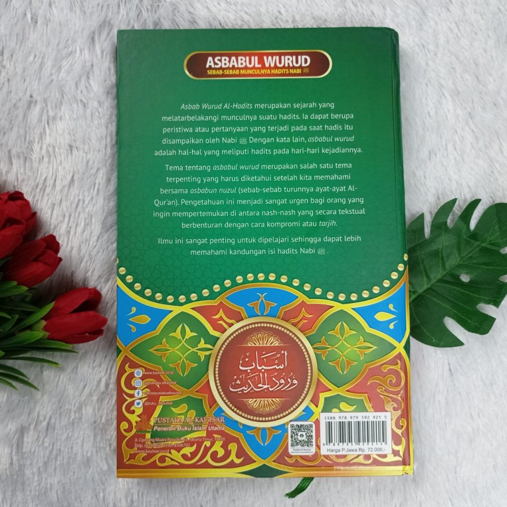 Buku Asbabul Wurud Sebab-Sebab Munculnya Hadits Nabi