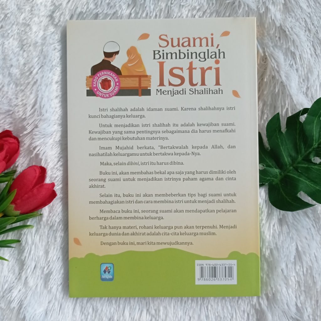 Buku Suami Bimbinglah Istri Menjadi Shalihah