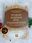 Buku Syarah Aqidah Ath-Thahawiyah Penjabaran Lengkap