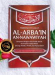 Buku Terjemah Ta'liqat Al-Arba'in An-Nawawiyah Penjelasan Ringkas Hadits Pilihan