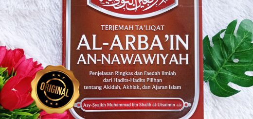 Buku Terjemah Ta'liqat Al-Arba'in An-Nawawiyah Penjelasan Ringkas Hadits Pilihan