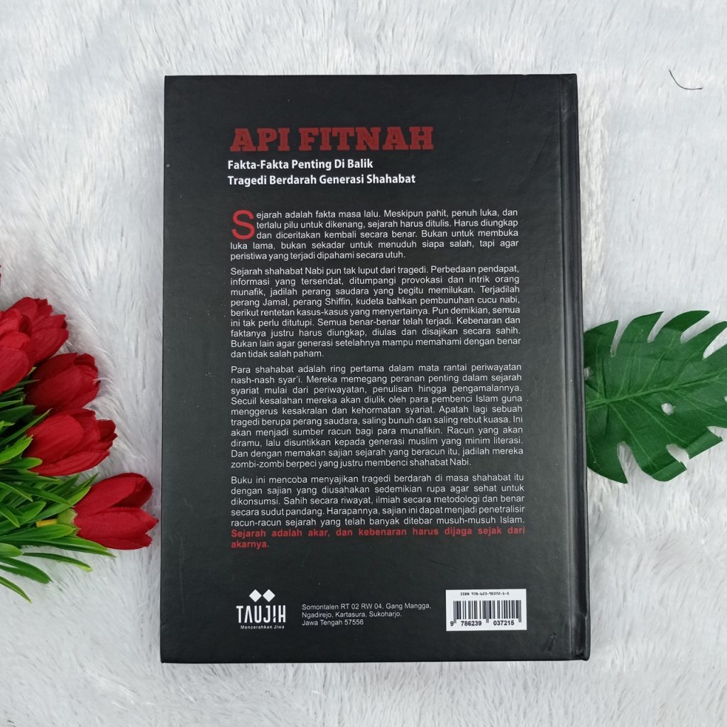 Buku Api Fitnah Fakta Penting Di Balik Tragedi Berdarah Sahabat