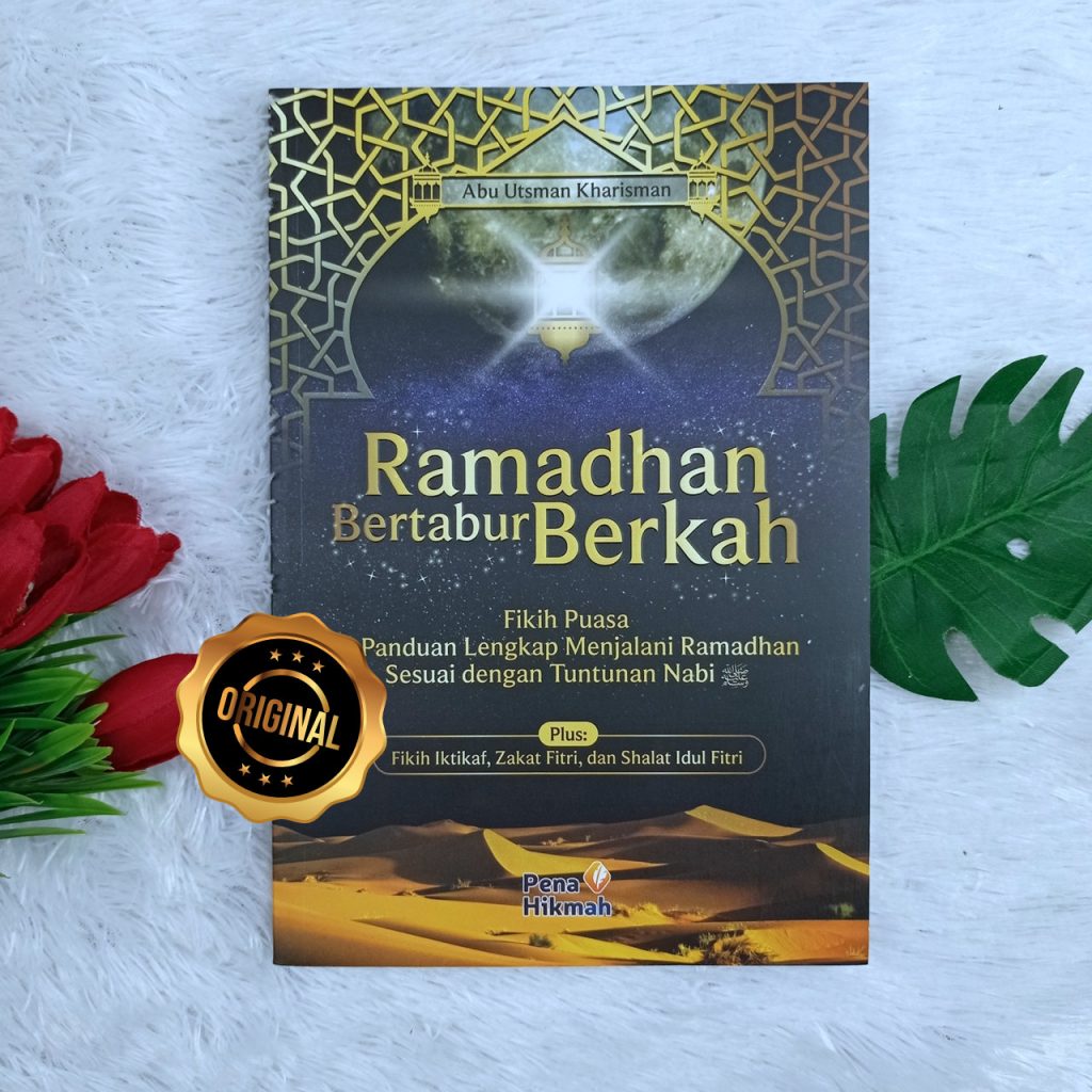 Buku Ramadhan Bertabur Berkah Panduan Menjalani Ramadhan