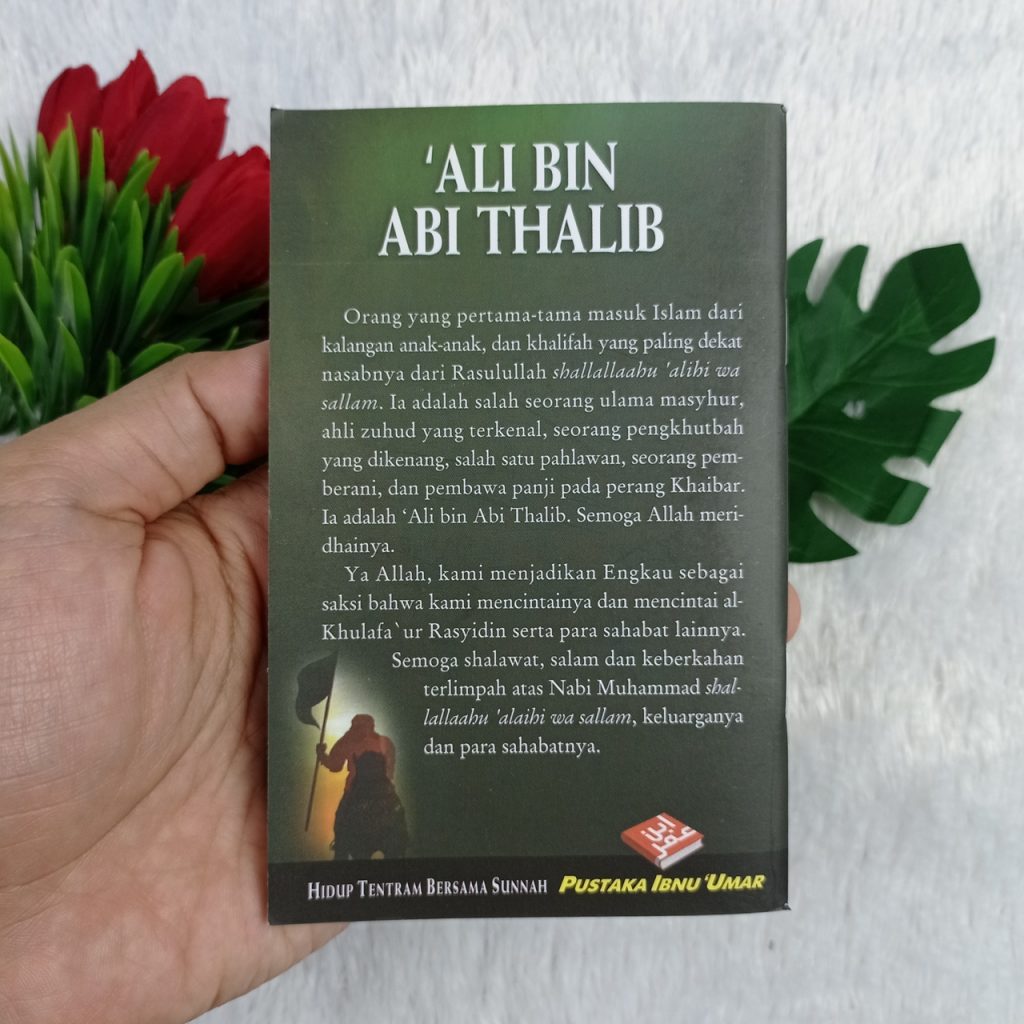 Buku Saku Ali Bin Abi Thalib Zuhud Pembawa Panji