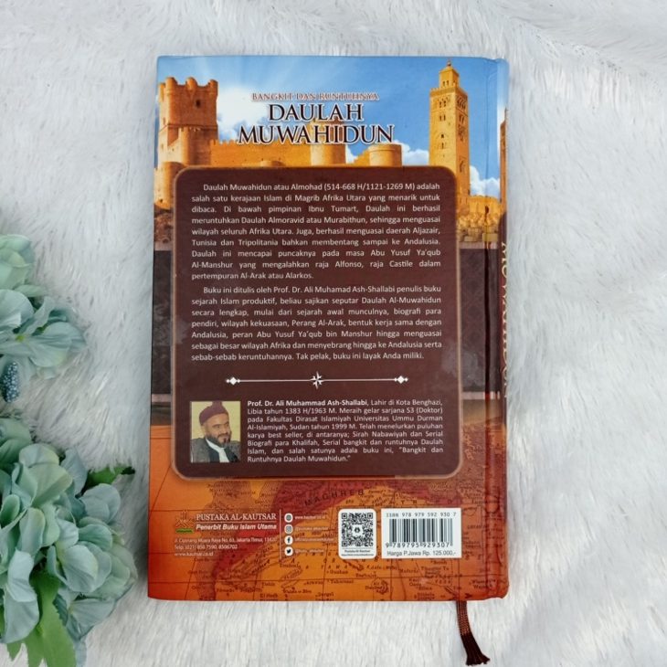 Buku Bangkit Dan Runtuhnya Daulah Muwahidun