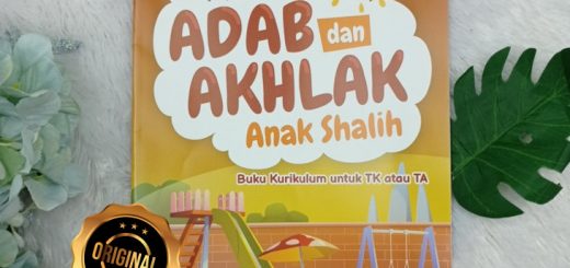 Buku Modul Adab Dan Akhlak Anak Shalih Untuk Tk Atau TA Jilid 1