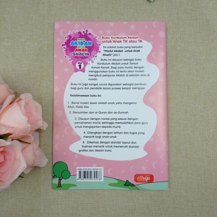 Buku Modul Akidah Untuk Anak Sholih Untuk Anak TK Atau TA Jilid 1