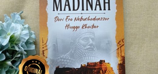 Buku Yahudi Madinah Dari Era Nebuchadnezzar Hingga Khaibar