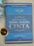 Buku Mahabbatullah Menggapai Cinta Sang Maha Cinta 