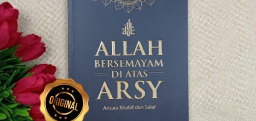 Buku Allah Bersemayam Di Atas Arsy Antara Khalaf Dan Salaf