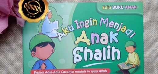 Buku Anak Aku Ingin Menjadi Anak Shalih
