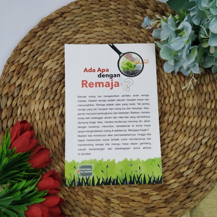 Buku Ada Apa Dengan Remaja Membangun Interaksi Positif 