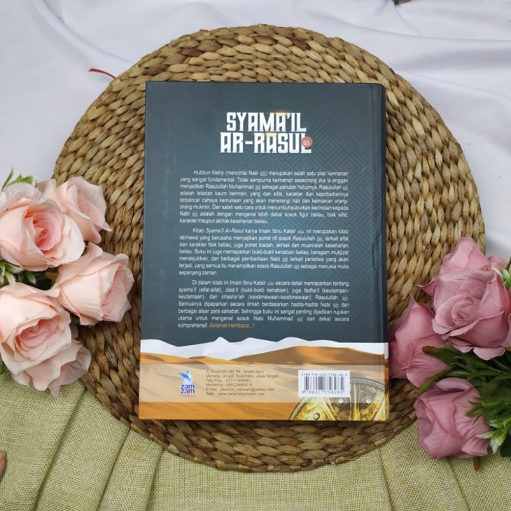 Buku Syamail Ar-Rasul Penjelasan Lengkap Karakter Akhlak Kepribadian