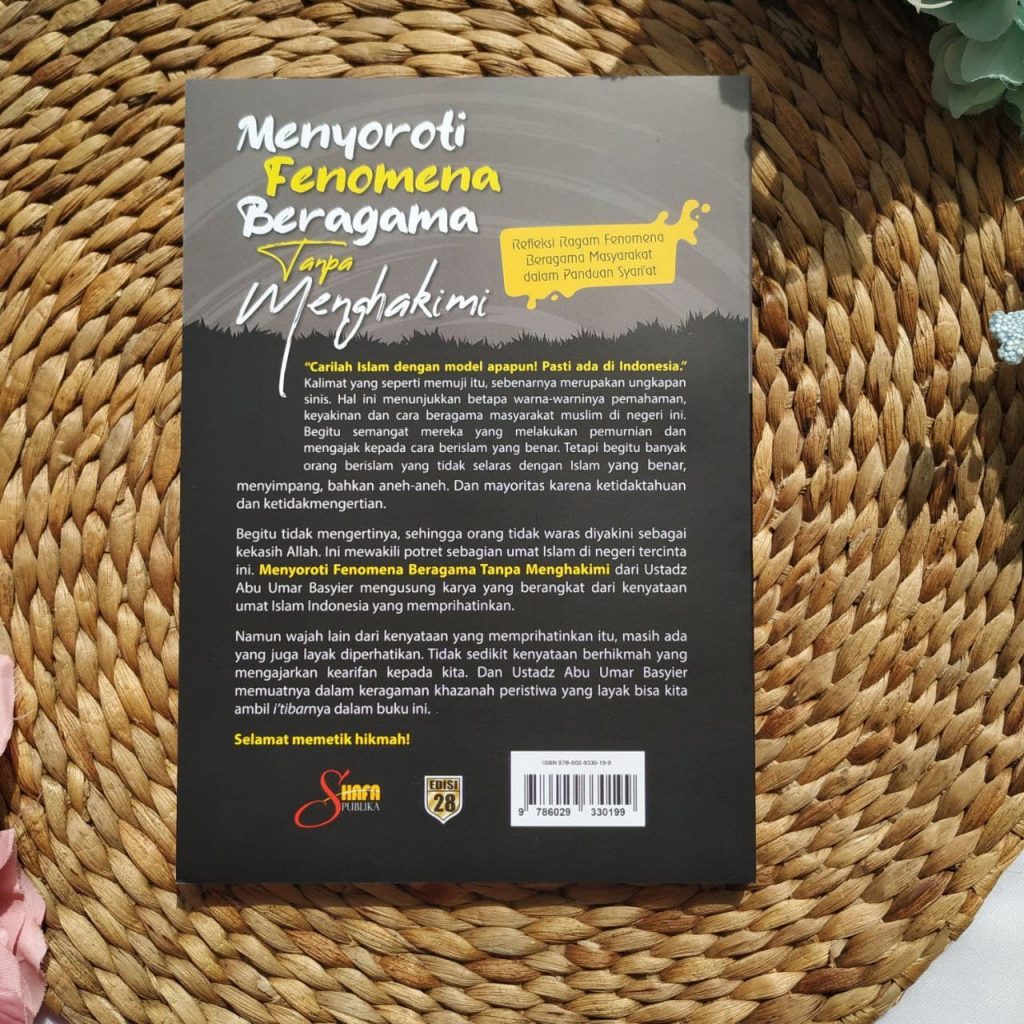 Buku Menyoroti  Fenomena Beragama Tanpa Menghakimi