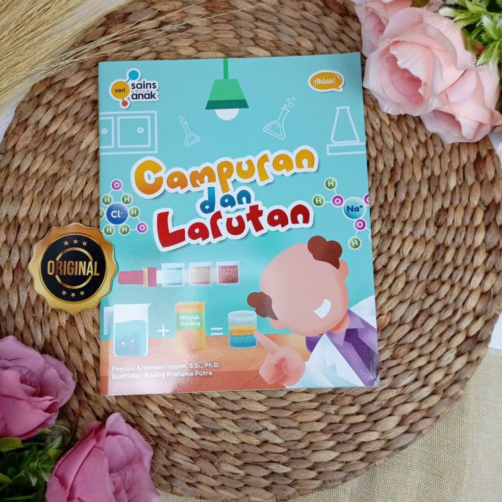 Buku Seri Sains Untuk Anak Campuran Dan Larutan