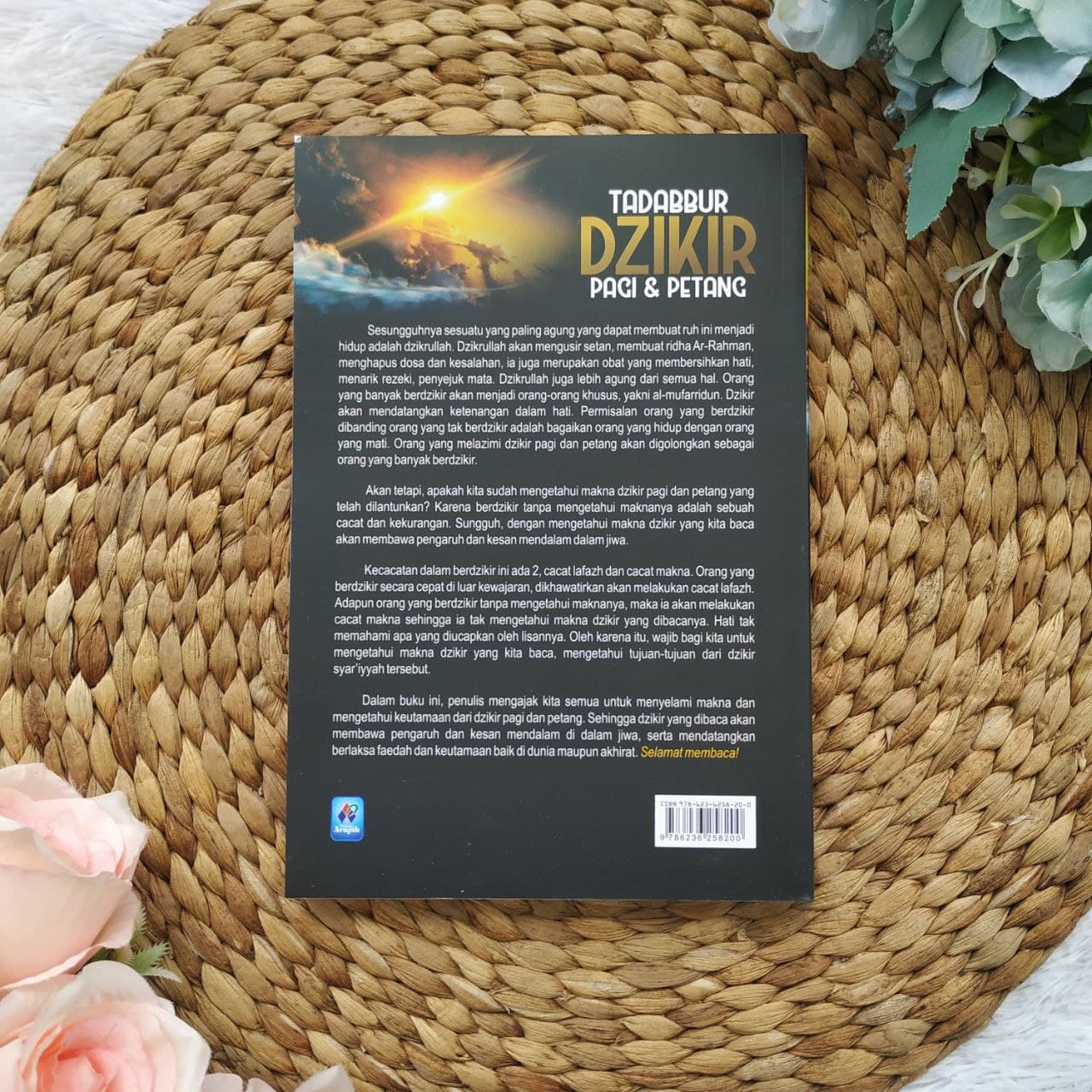 Buku Tadabbur Dzikir Pagi Dan Petang Membentengi Diri Dari Musibah Dan Bencana
