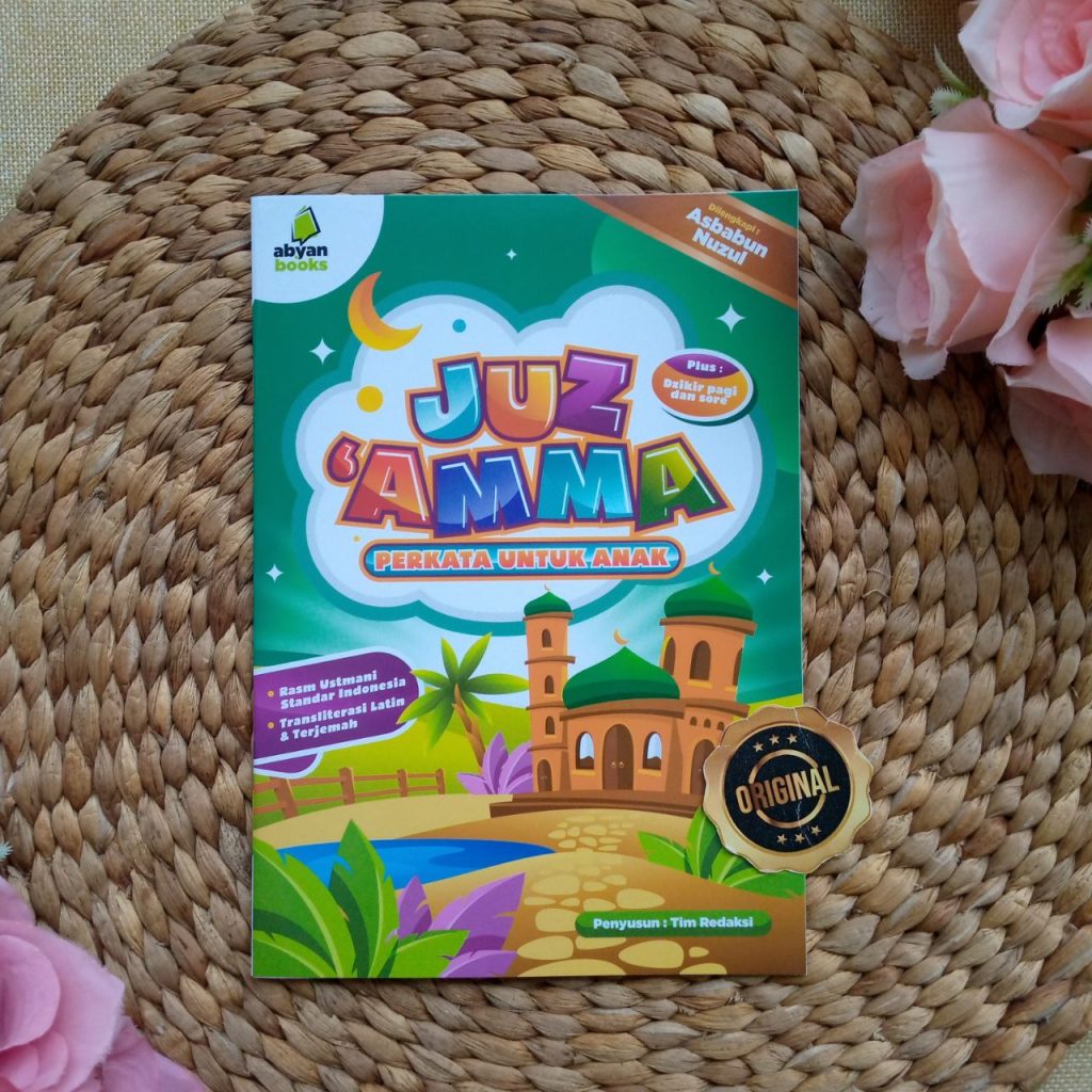 Al-Quran Juz Amma Perkata Untuk Anak Transliterasi Dzikir Pagi Petang