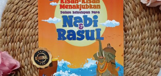 Buku Anak Kisah-Kisah Menakjubkan Dalam Kehidupan Para Nabi Dan Rasul
