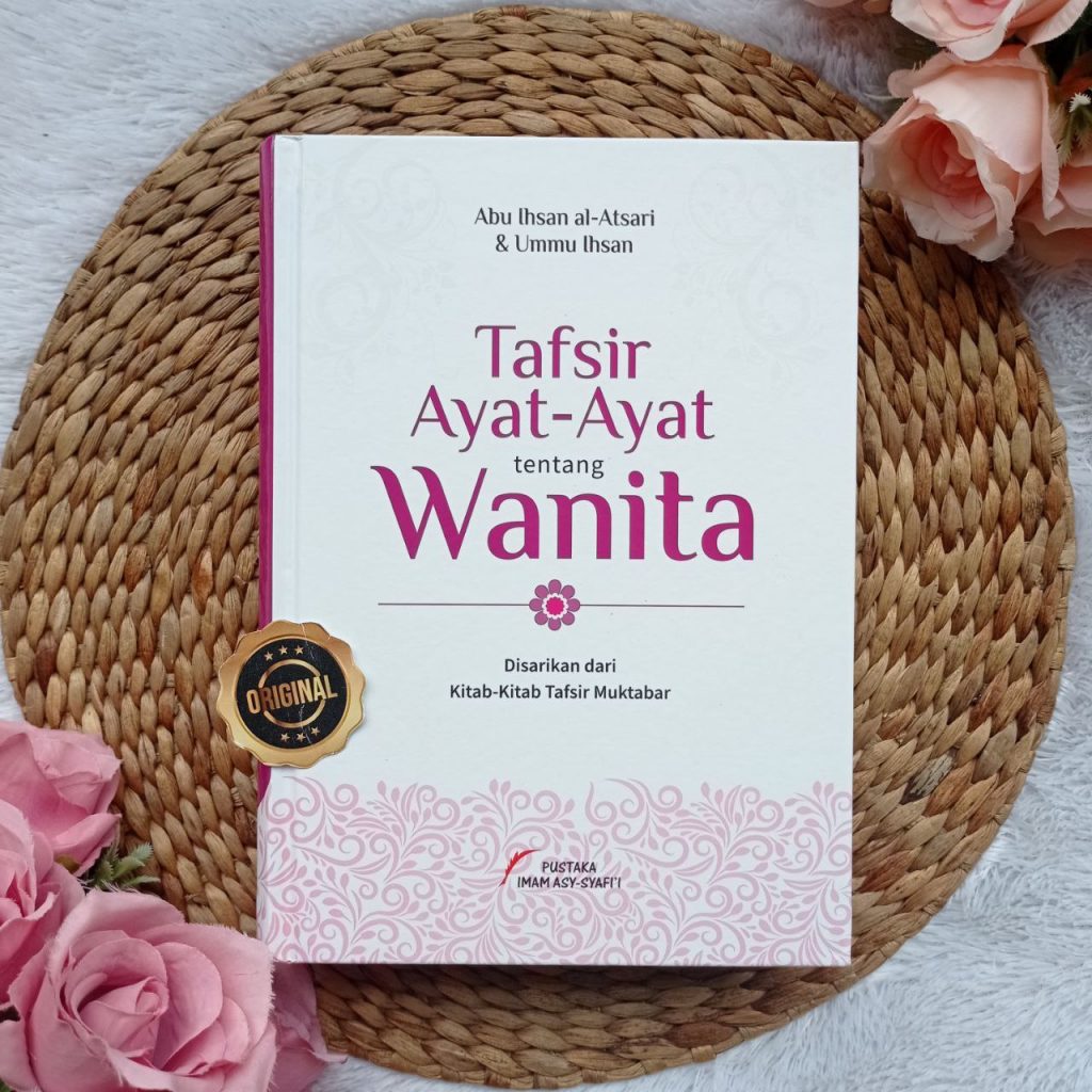 Buku Tafsir Ayat-Ayat Tentang Wanita Dari Kitab Muktabar