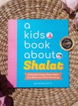 Buku Anak A Kids Books About Shalat 