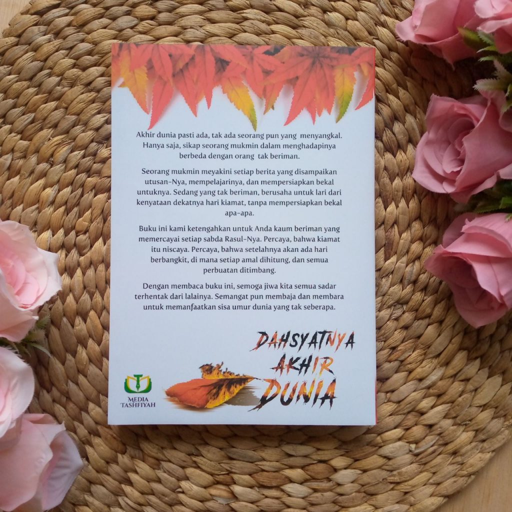 Buku Dahsyatnya Akhir Dunia Menyingkap Tanda Kengerian Hari Kiamat