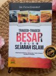Buku Tragedi-Tragedi Besar Dalam Sejarah Islam