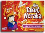 Buku Anak Aku Takut Neraka