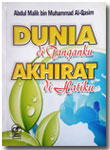 Buku Dunia Di Tanganku Akhirat Di Hatiku