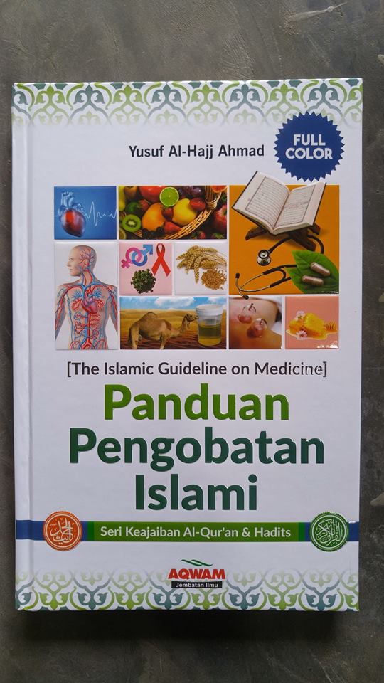 Buku Panduan Pengobatan Islami Seri Keajaiban Quran & Hadits cover