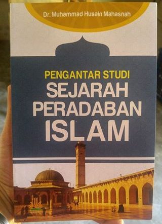 Buku Pengantar Studi Sejarah Peradaban Islam cover