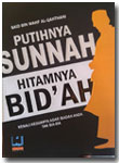 putihnya sunnah hitamnya bid'ah buku 2