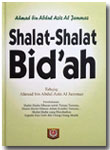 Buku Shalat Shalat Bid'ah